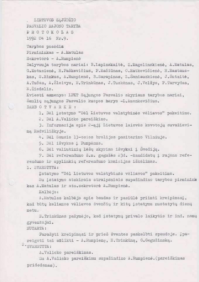 Lietuvos Sajūdžio Pasvalio rajono Tarybos 1992 m. balandžio 16 d. posėdžio PROTOKOLAS Nr. 9